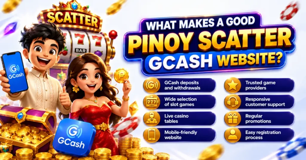 What Makes a Good Pinoy Scatter GCash Website